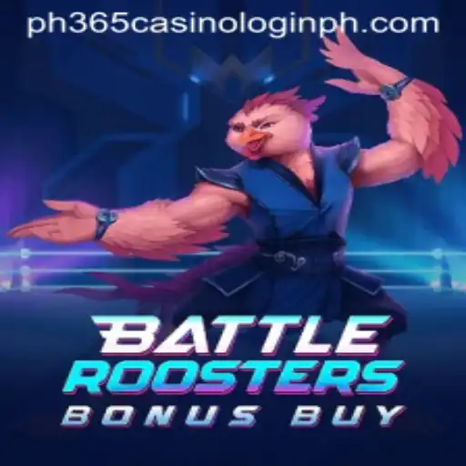 BattleRoostersBonusBuy: An Exciting Addition to PH365 Casino