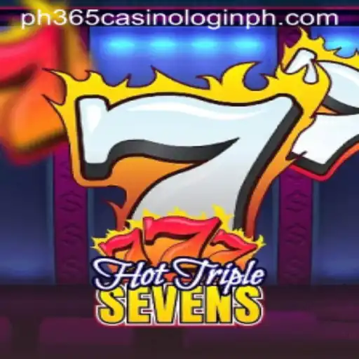 Discovering the Thrills of HotTripleSevens at PH365 Casino