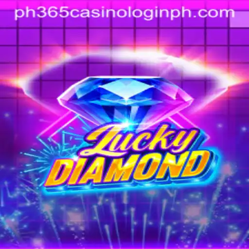 Exploring LuckyDiamond: Your Gateway to Thrills at ph365 Casino